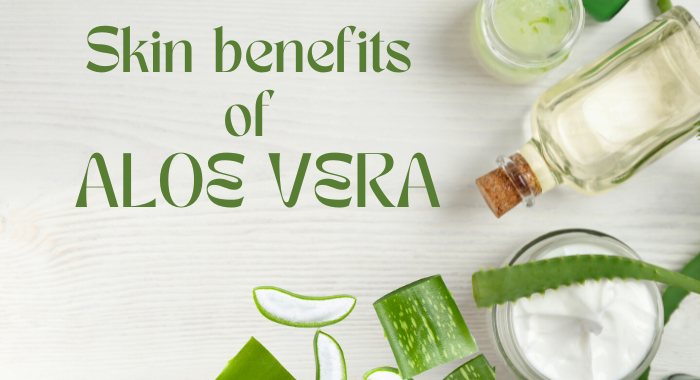 Skin benefits of ALOE VERA