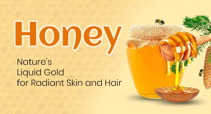 Honey - Nature's Liquid Gold for Radiant Skin and Hair